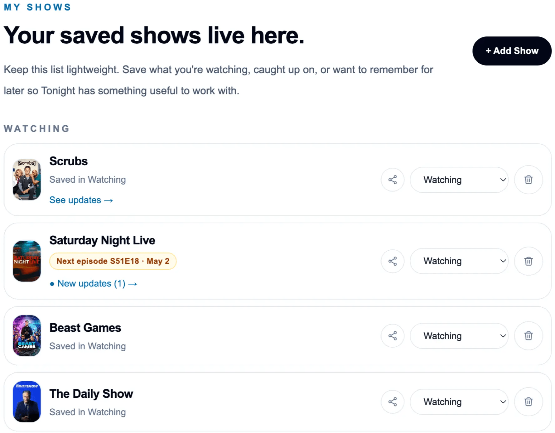 My Shows page with saved shows organized in a watchlist